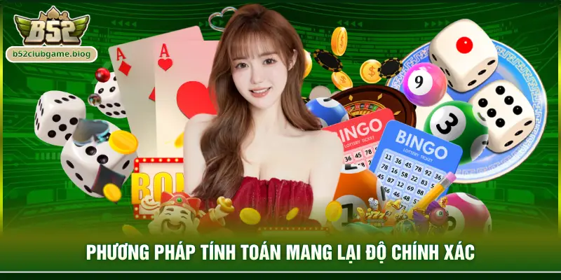 Phương pháp tính toán mang lại độ chính xác