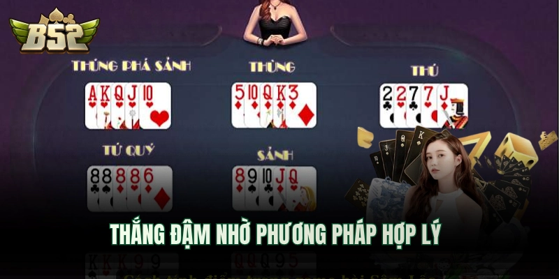 Thắng đậm nhờ phương pháp hợp lý